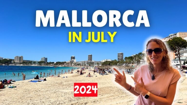 Mallorca in July, 2024 : What to Expect