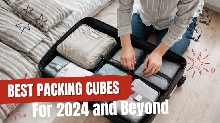 Best Packing Cubes for Travel – What You Need to Know