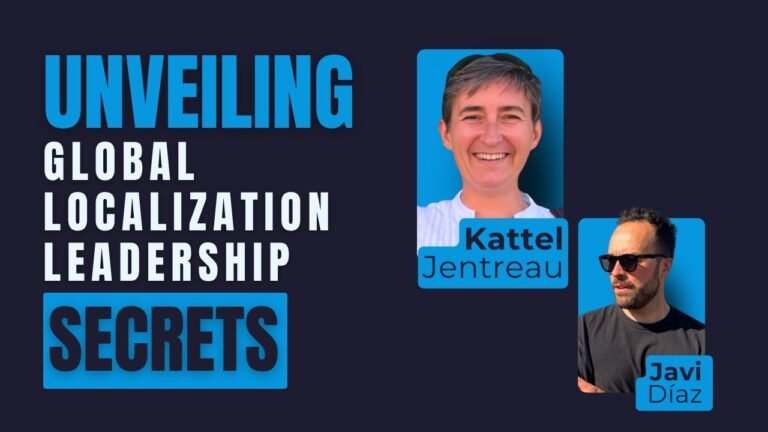 Unveiling Global Localization Leadership Secrets with Katell Jentreau